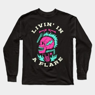 Livin in a Flare Long Sleeve T-Shirt